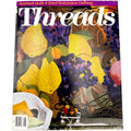 Threads Issues 1-99 | Magazine Back Issues | Choose Your Favorite