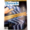 Threads Issues 1-99 | Magazine Back Issues | Choose Your Favorite